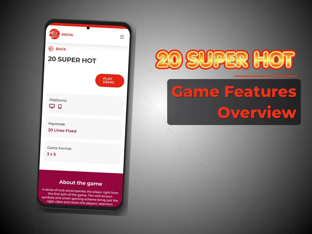 20 Super hot - Game Features Overview