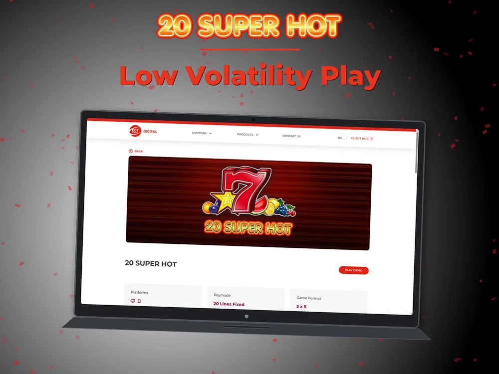 20 Super hot - Low Volatility Play