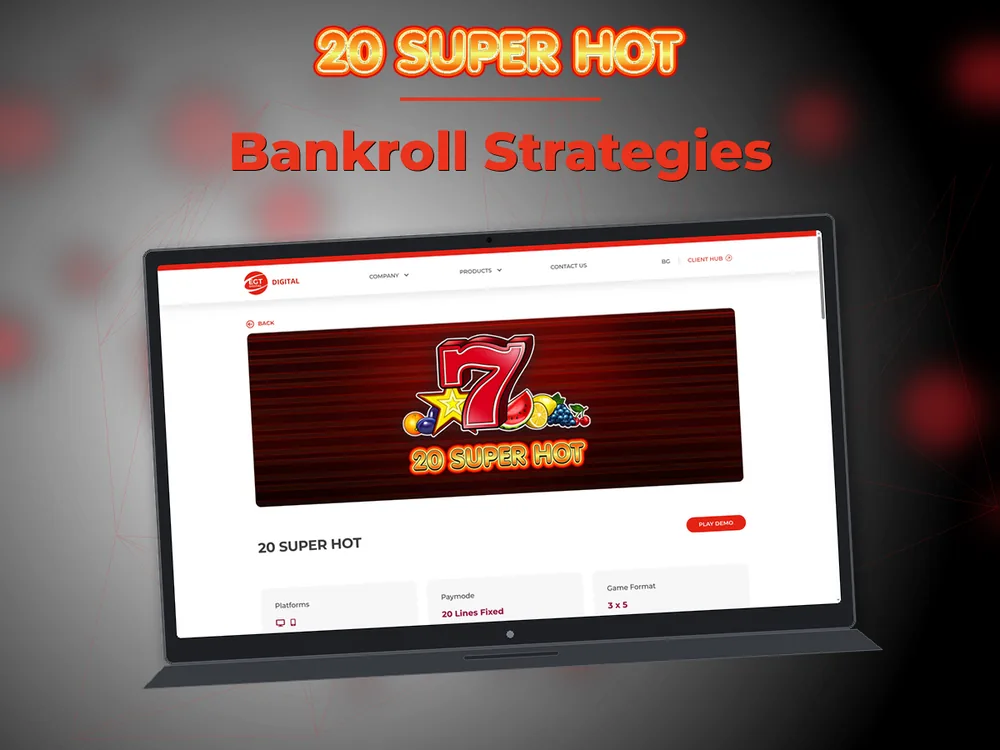 20 Super hot - Bankroll Strategies