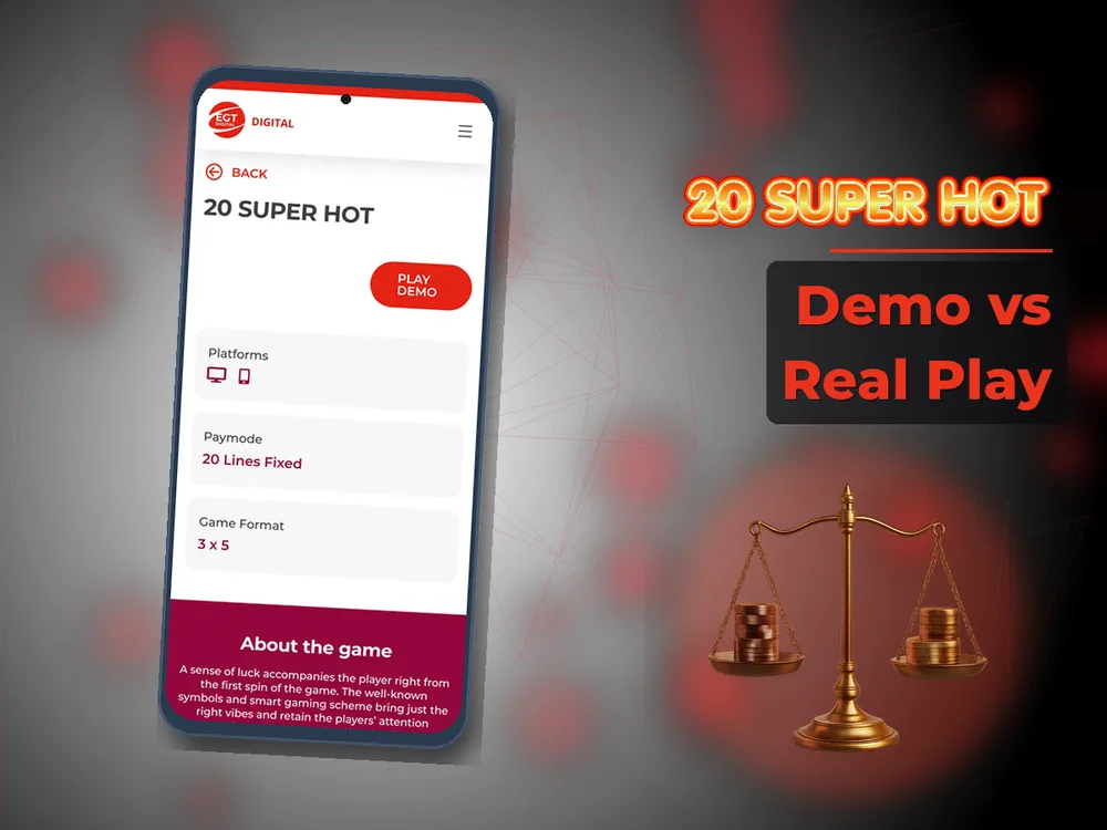 20 Super hot - Demo vs Real Play