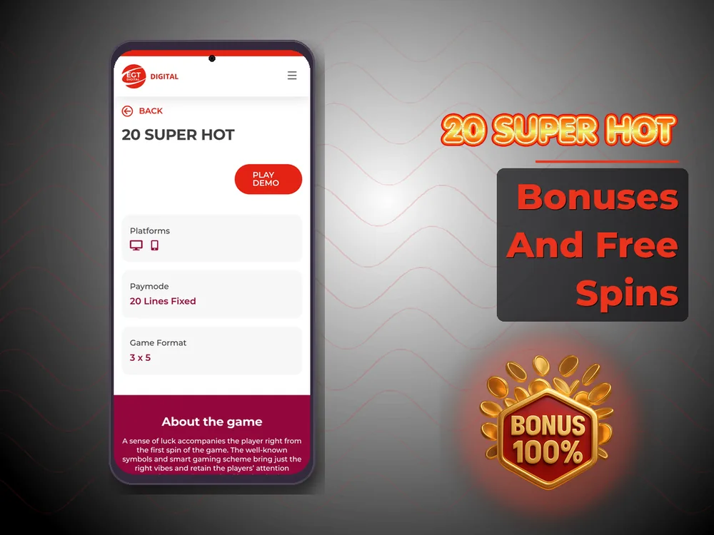 20 Super hot - Bonuses And Free Spins