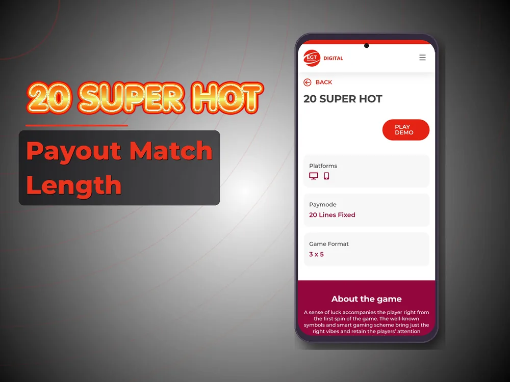 20 Super hot - Payout Match Length