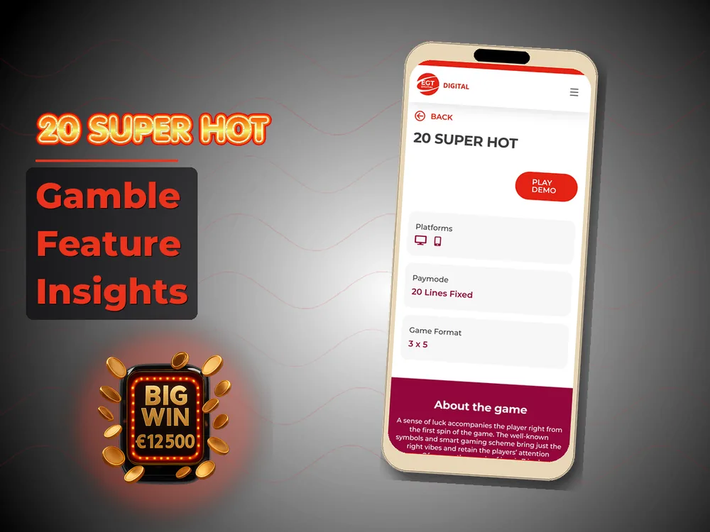 20 Super hot - Gamble Feature Insights