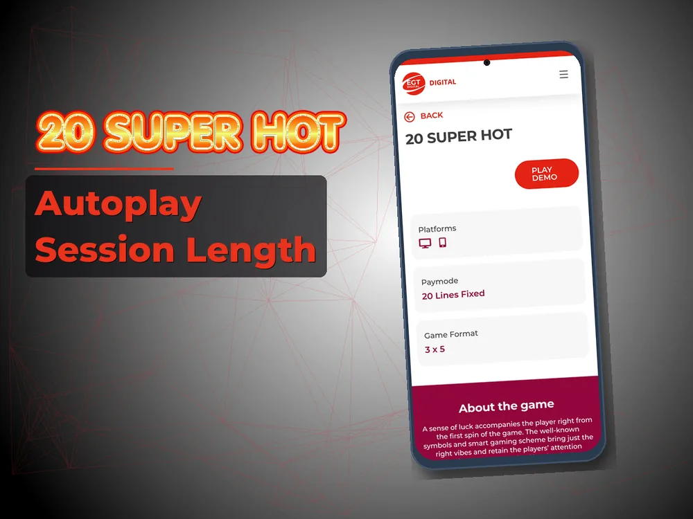 20 Super hot - Autoplay Session Length